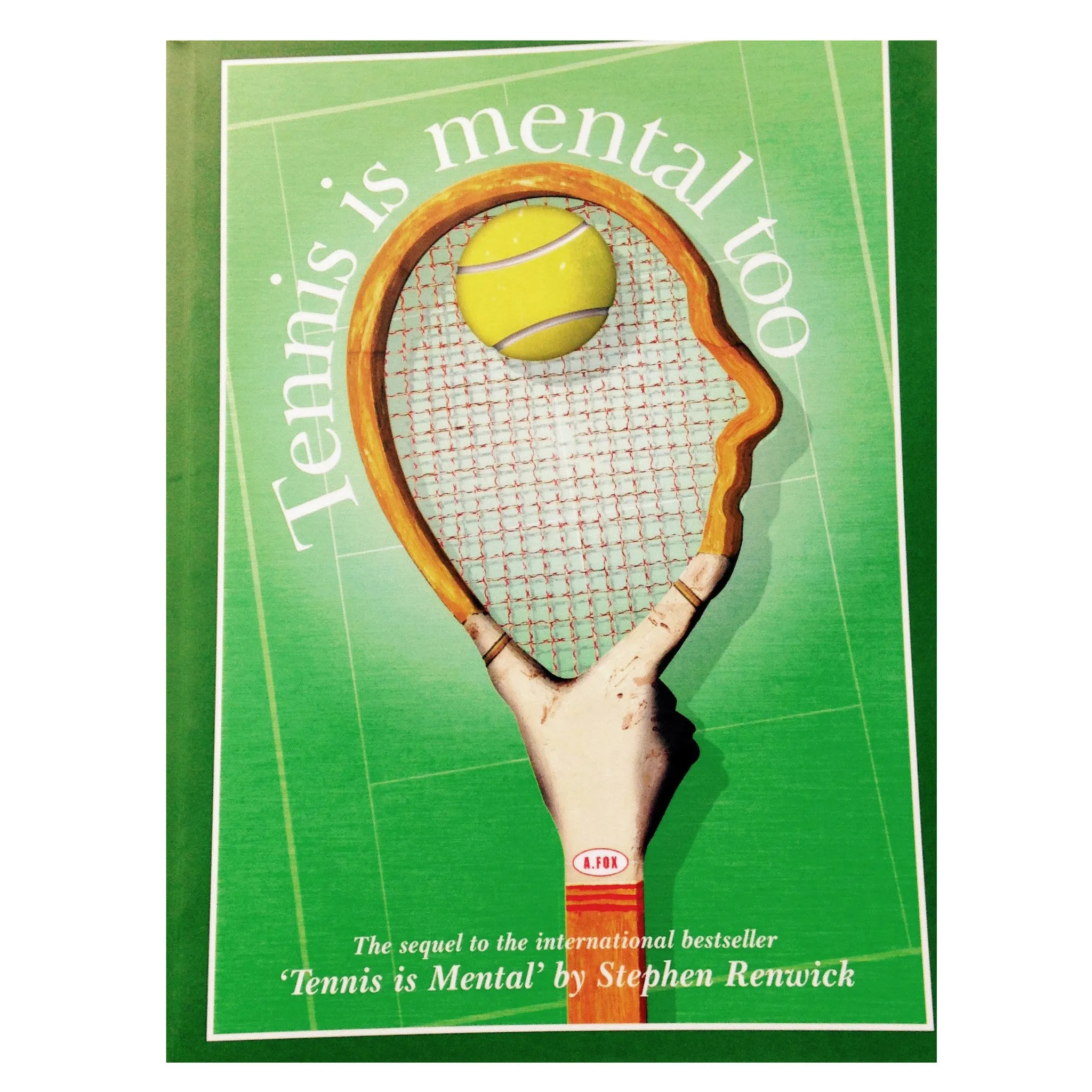 Tennis is Mental Too | Stephen Renwick